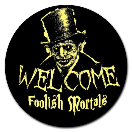 Signmission Welcome Cat Circle Vinyl Laminated Decal D-12-CIR-Welcome foolish mortals